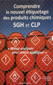 Comprendre le nouvel étiquetage des produits chimiques SGH et CLP